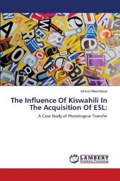 The Influence Of Kiswahili In The Acquisition Of ESL: