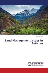 Land Management Issues In Pakistan