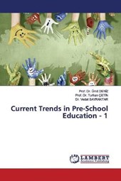 Current Trends in Pre-School Education - 1