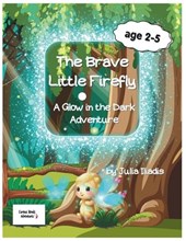 The Brave Little Firefly