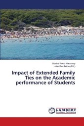 Impact of Extended Family Ties on the Academic performance of Students