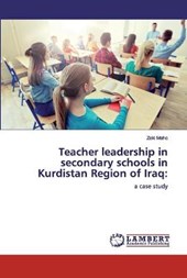 Teacher leadership in secondary schools in Kurdistan Region of Iraq