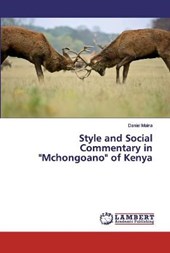 Style and Social Commentary in "Mchongoano" of Kenya