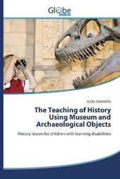 The Teaching of History Using Museum and Archaeological Objects