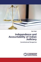 Independence and Accountability of Indian Judiciary