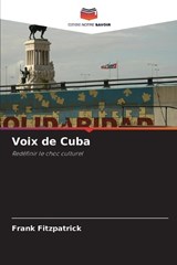 Voix de Cuba - Frank Fitzpatrick - 9786202361712