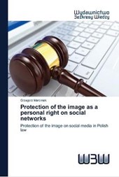 Protection of the image as a personal right on social networks