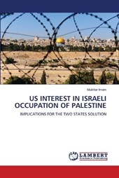Us Interest in Israeli Occupation of Palestine