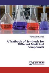 A Textbook of Synthesis for Different Medicinal Compounds