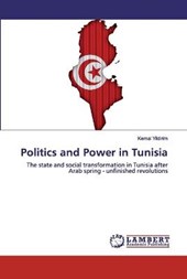 Politics and Power in Tunisia