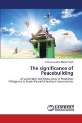 The significance of Peacebuilding