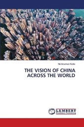 The Vision of China Across the World