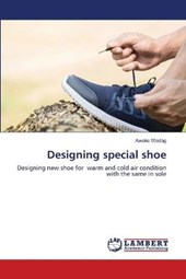 Designing special shoe
