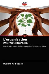 L'organisation multiculturelle