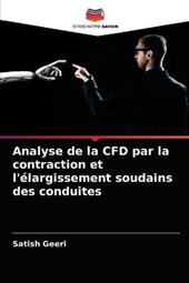 Analyse de la CFD par la contraction et l'elargissement soudains des conduites