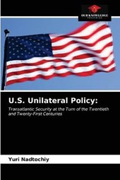 U.S. Unilateral Policy