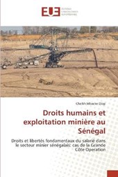Droits humains et exploitation miniere au Senegal