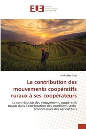 La contribution des mouvements cooperatifs ruraux a ses cooperateurs