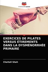 Exercices de Pilates Versus Etirements Dans La Dysmenorrhee Primaire