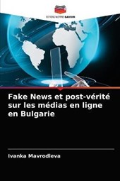 Fake News et post-verite sur les medias en ligne en Bulgarie