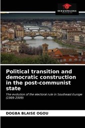 Political transition and democratic construction in the post-communist state