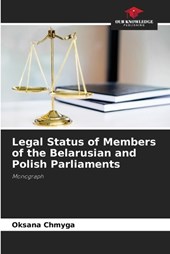 Legal Status of Members of the Belarusian and Polish Parliaments