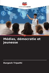 Médias, démocratie et jeunesse