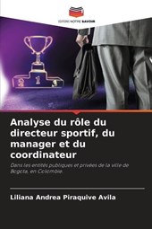 Analyse du rôle du directeur sportif, du manager et du coordinateur