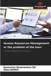 Human Resources Management or the problem of the hour