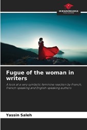 Fugue of the woman in writers