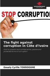 The fight against corruption in Côte d'Ivoire