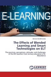 The Effects of Blended Learning and Smart Technologies on ELT