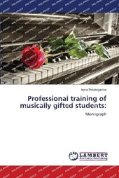 Professional training of musically gifted students