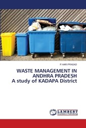 WASTE MANAGEMENT IN ANDHRA PRADESH A study of KADAPA District