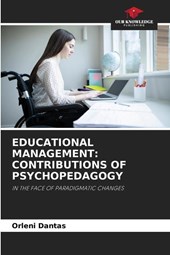 EDUCATIONAL MANAGEMENT: CONTRIBUTIONS OF PSYCHOPEDAGOGY