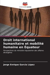 Droit international humanitaire et mobilité humaine en Équateur