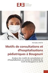 Motifs de consultations et d'hospitalisations p?diatriques ? Bougouni