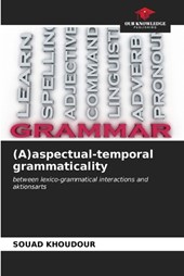 (A)aspectual-temporal grammaticality