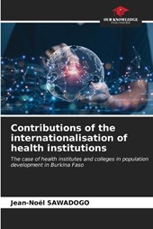 Contributions of the internationalisation of health institutions