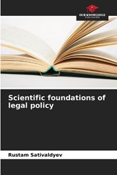 Scientific foundations of legal policy