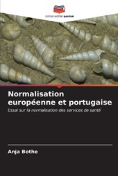 Normalisation européenne et portugaise