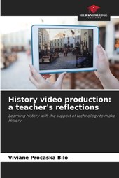 History video production