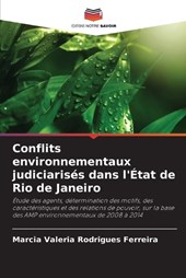 Conflits environnementaux judiciaris?s dans l'?tat de Rio de Janeiro