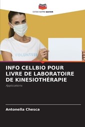 Info Cellbio Pour Livre de Laboratoire de Kinesioth?rapie