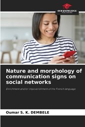 Nature and morphology of communication signs on social networks