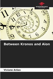 Between Kronos and Aion