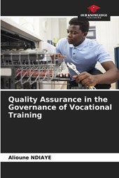 Quality Assurance in the Governance of Vocational Training