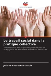 Le travail social dans la pratique collective