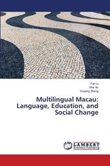Multilingual Macau - Fan Li ; Wei Xu ; Youying Zhang - 9786207842544
