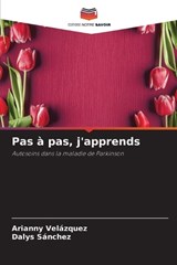 Pas à pas, j'apprends - Arianny Velázquez ; Dalys Sánchez - 9786208547295